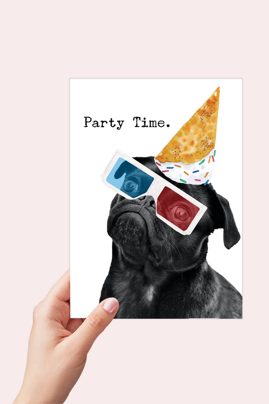 Pug Dog Funny Birthday Card - Party Time, Card for all Celebrations
