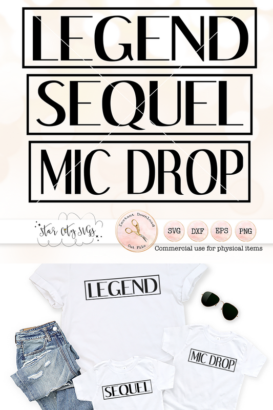 Legend - Sequel - Mic Drop - SVG Cut File