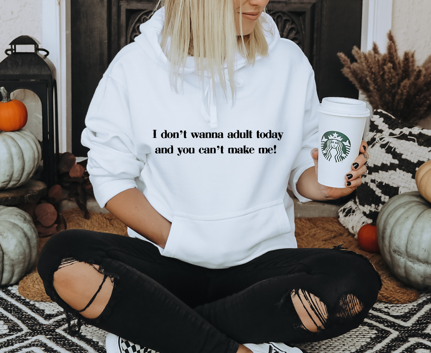 I don't wanna Adult Today and you can't Make Me SVG