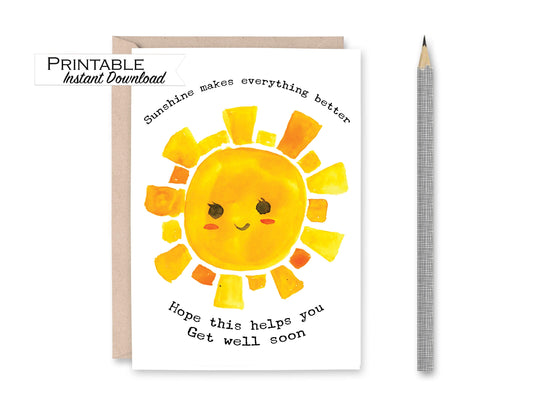 Sunshine Get Well Soon Card Printable - Digital Download