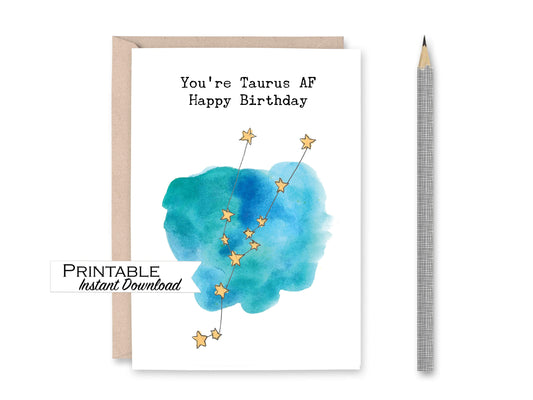 Taurus AF Constellation - Funny Birthday Card Printable - Digital Download