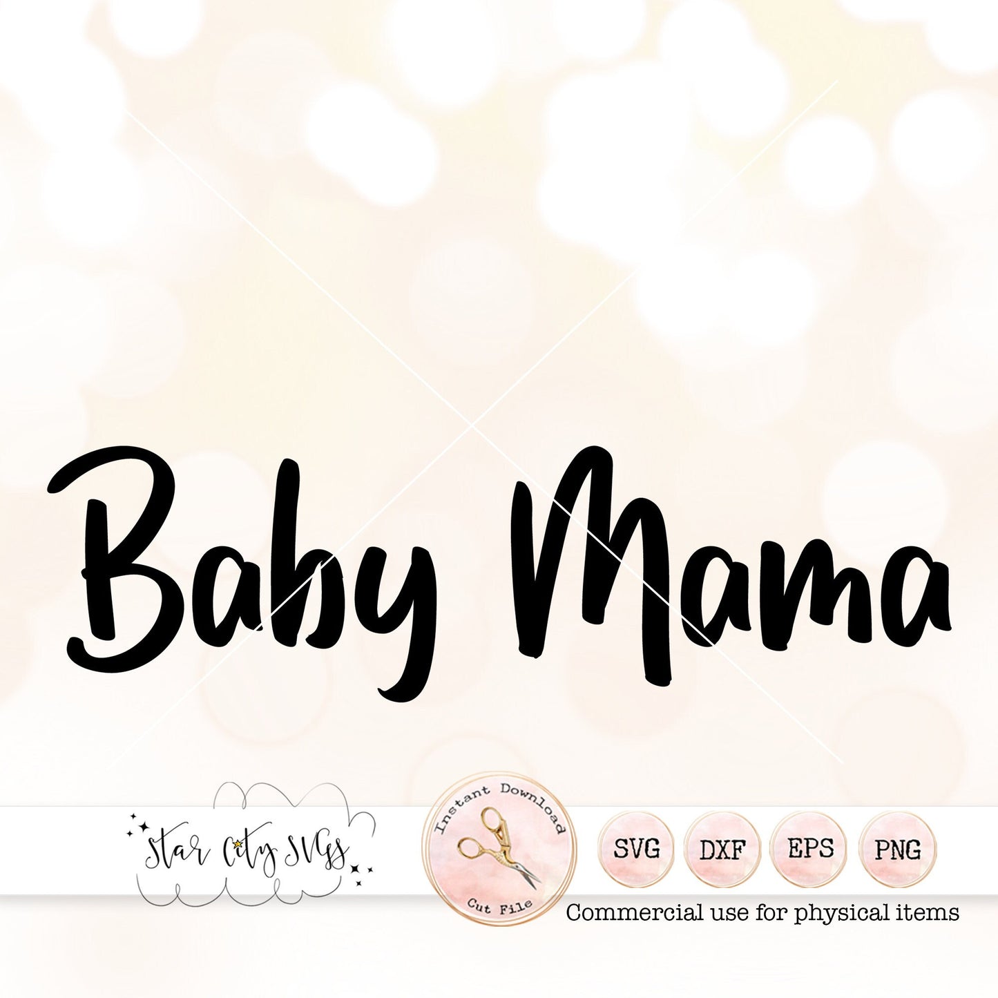 Baby Mama SVG