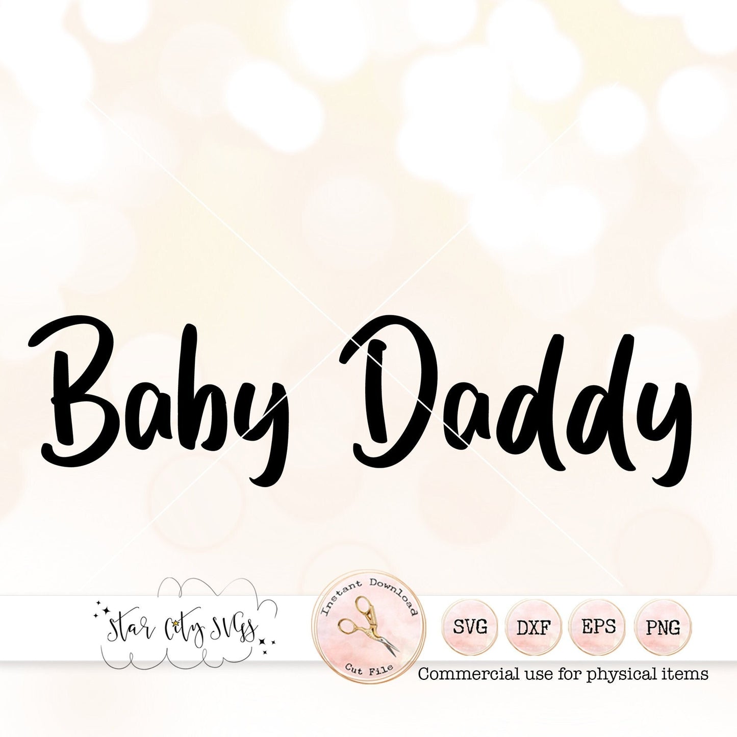 Baby Daddy SVG