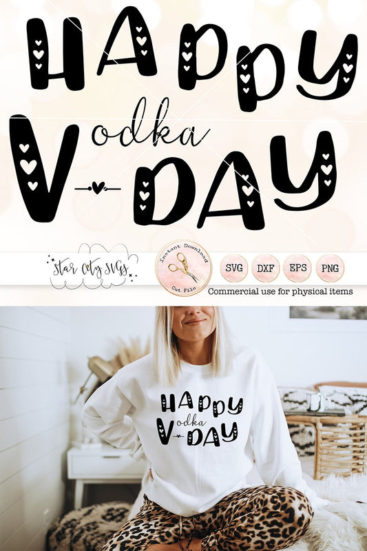 Happy Vodka Day Valentines Day SVG
