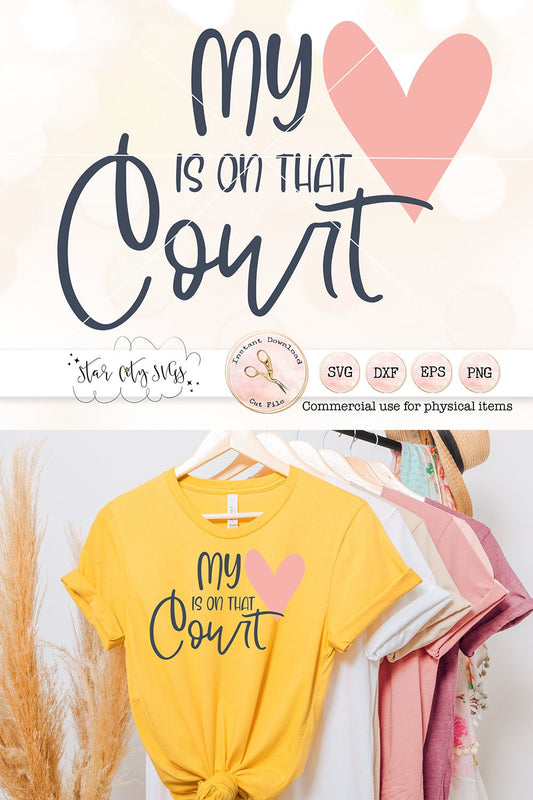 My Heart is on that Court SVG