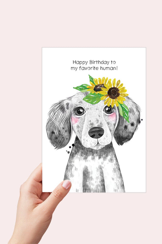 Happy Birthday to my Favorite Human - Card from the Dog