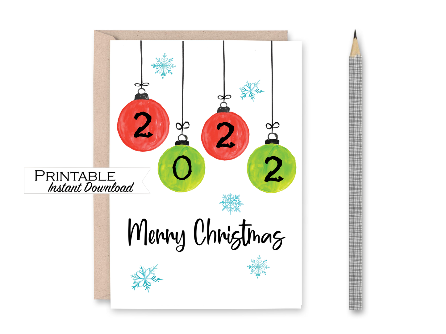 2022 Merry Christmas Ornaments Card Printable - Digital Download
