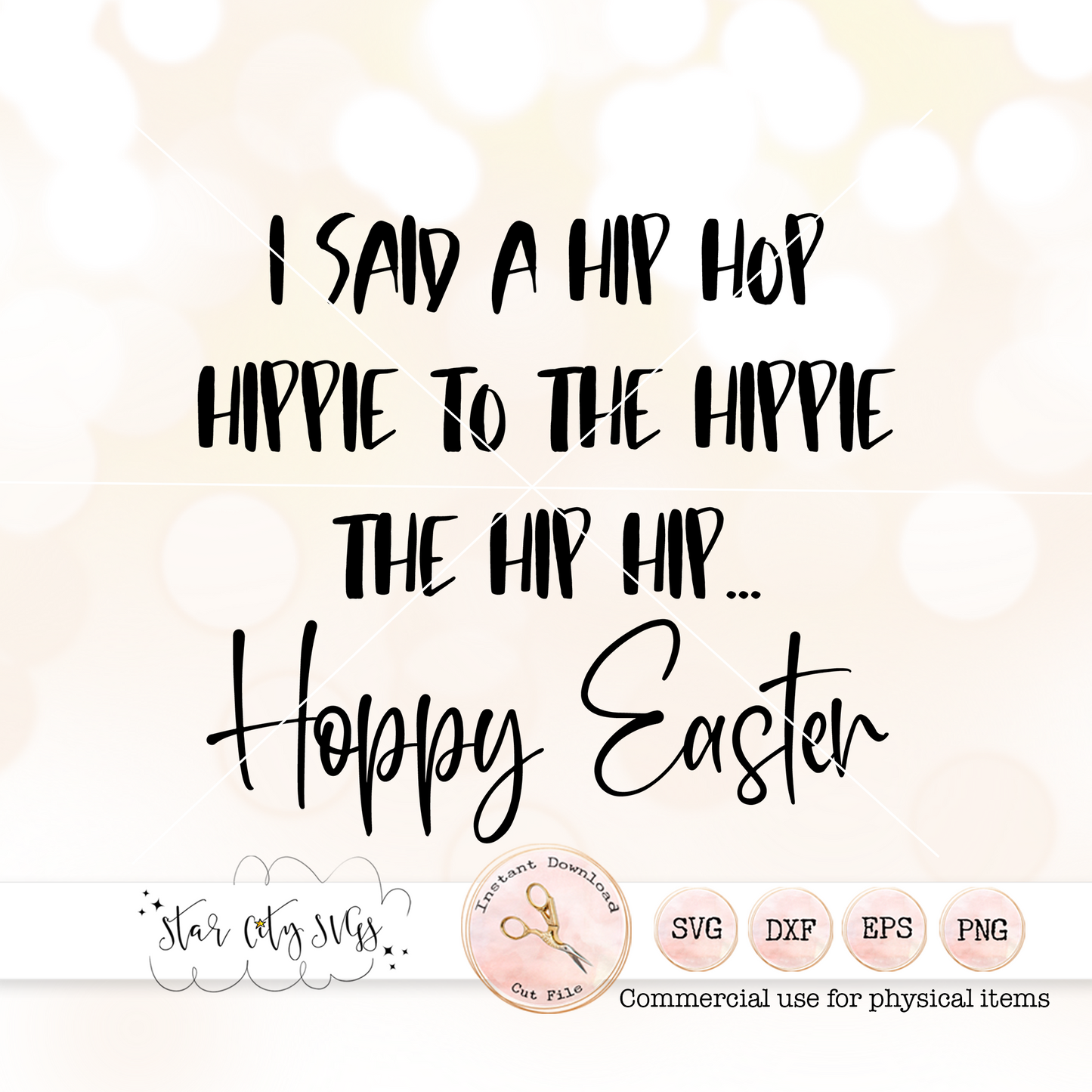 Hip Hop Hoppy Easter SVG