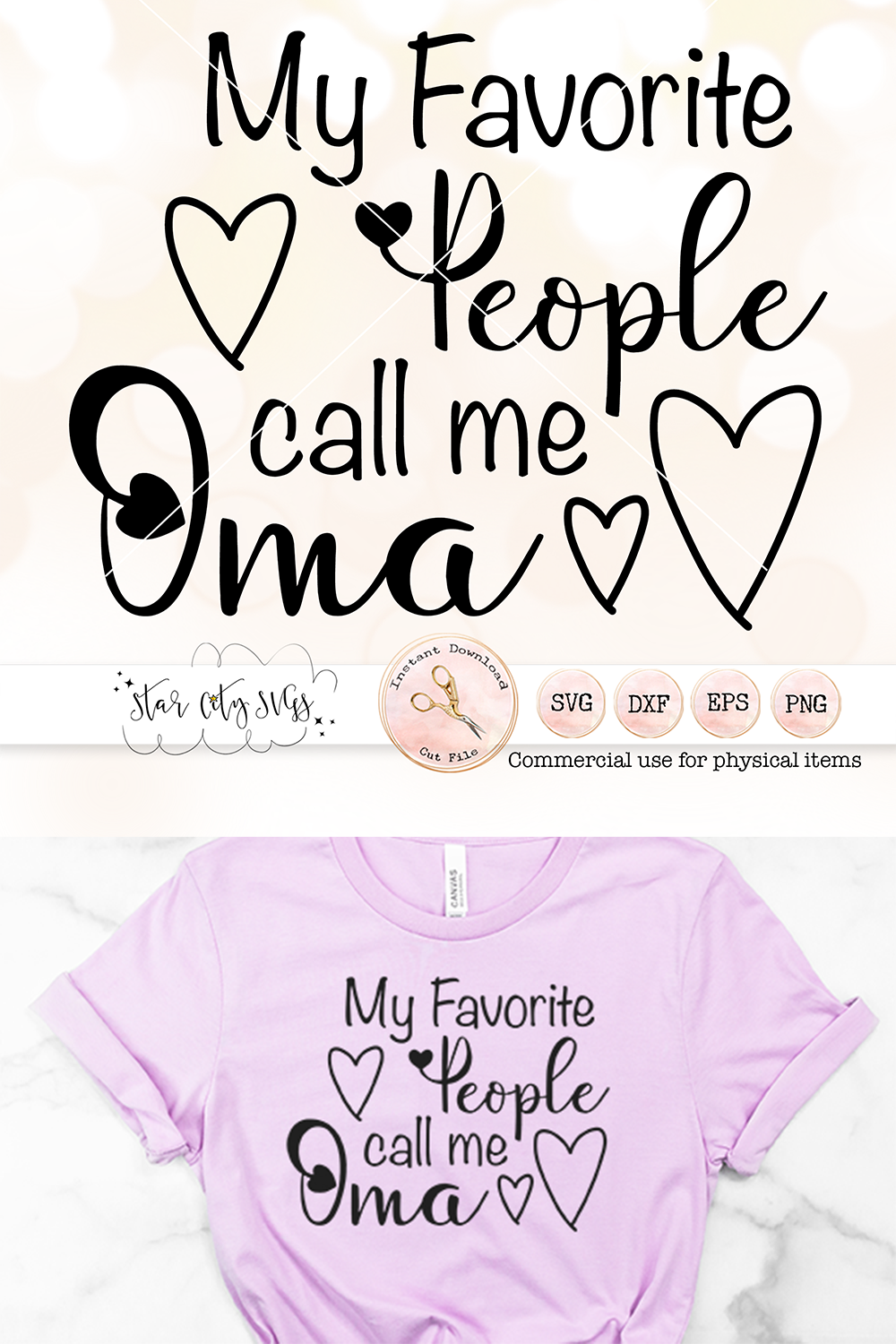 My Favorite People Call me Oma SVG Cut File