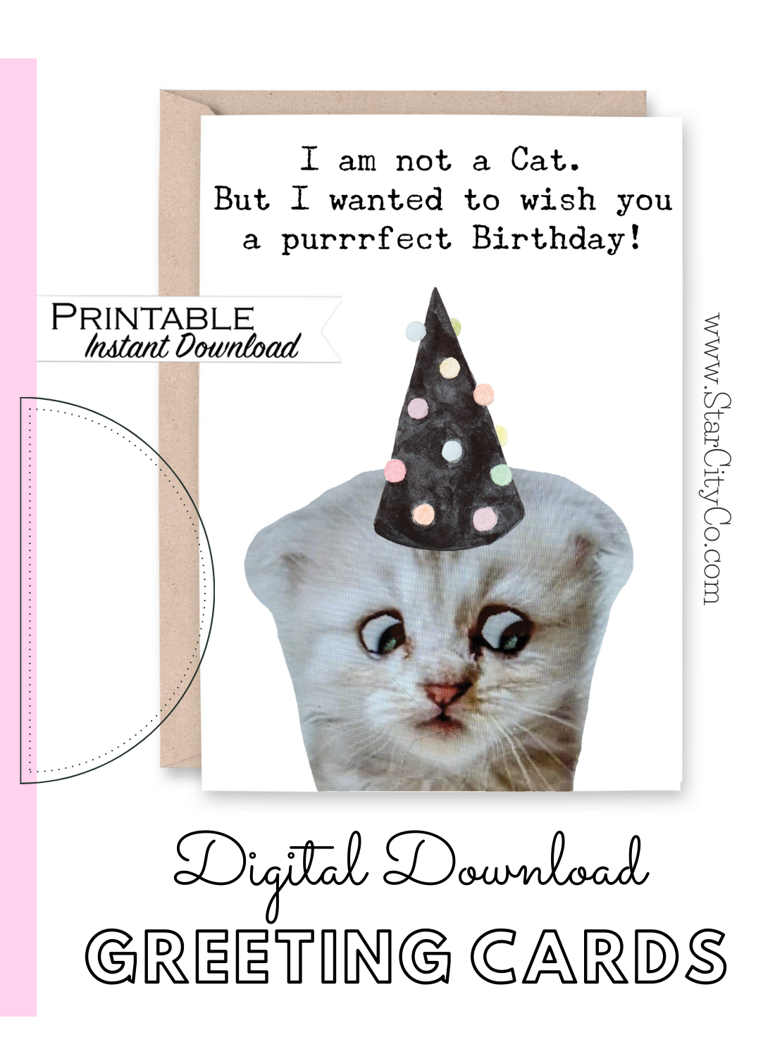 I am Not a Cat - Funny Cat Birthday Card Printable - Digital Download
