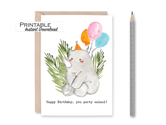 Rhinoceros Party Animal Birthday Card Printable - Digital Download