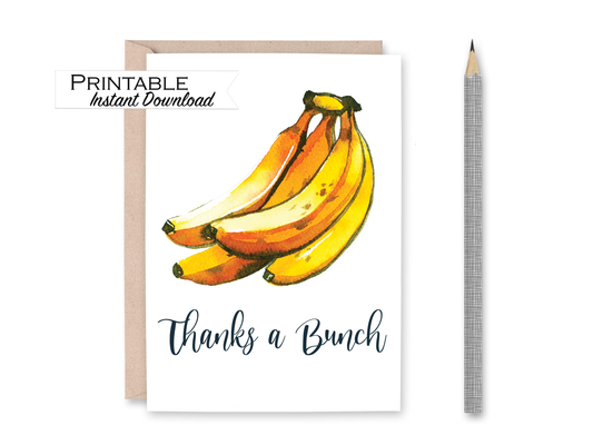 Thanks a Bunch Banana Card Printable - Digital Download