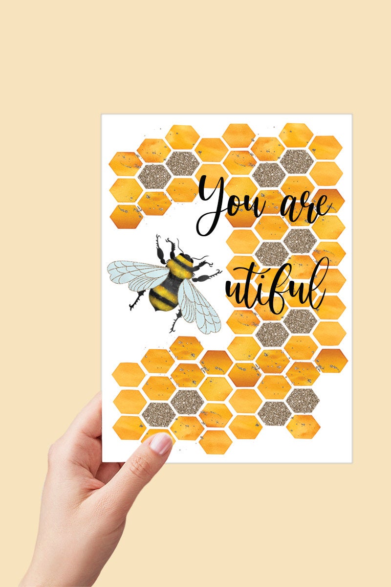 You are Beautiful Bee Card Printable - Digital Download