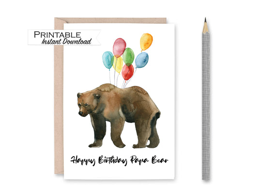 Happy Birthday Papa Bear Printable - Digital Download