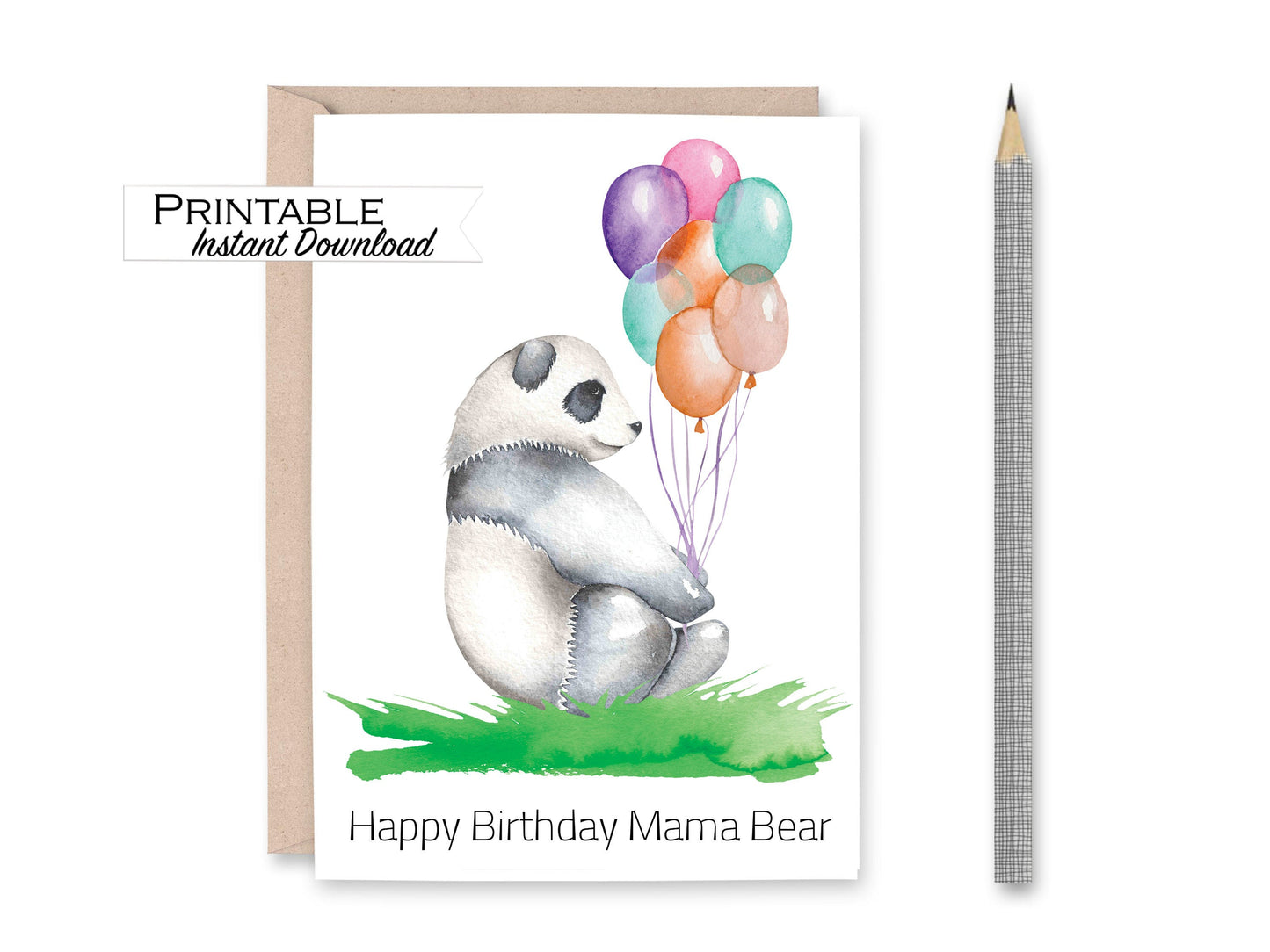 Mama Bear Birthday Card - Panda with Balloons Printable - Digital Download