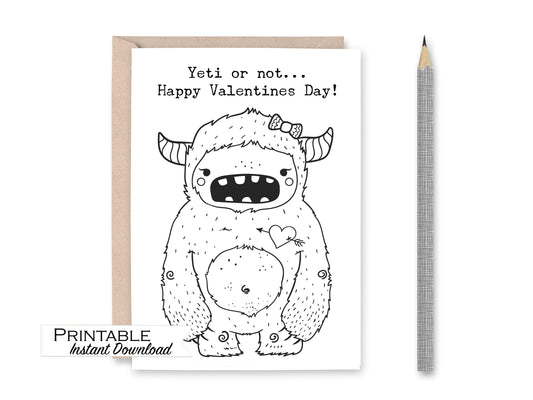 Yeti or Not Happy Valentines Day Coloring Greeting Card Printable - Digital Download