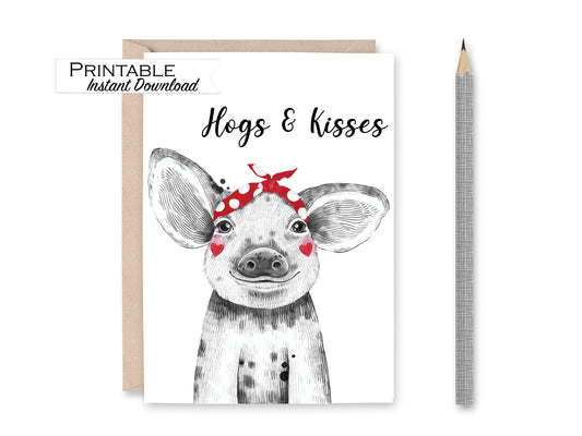 Hogs and Kisses Funny Pig Anniversary Card Printable - Digital Download