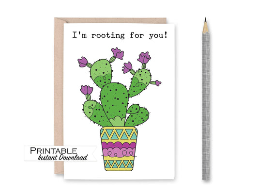 I'm Rooting for you - Thinking of You Card Printable - Digital Download
