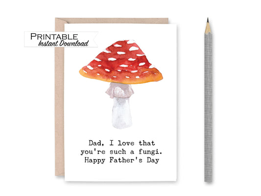 Fungi Fathers Day Card Printable - Digital Download