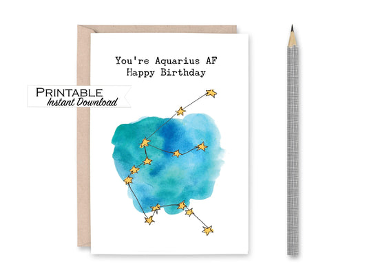 Aquarius AF Constellation Funny Birthday Card Printable