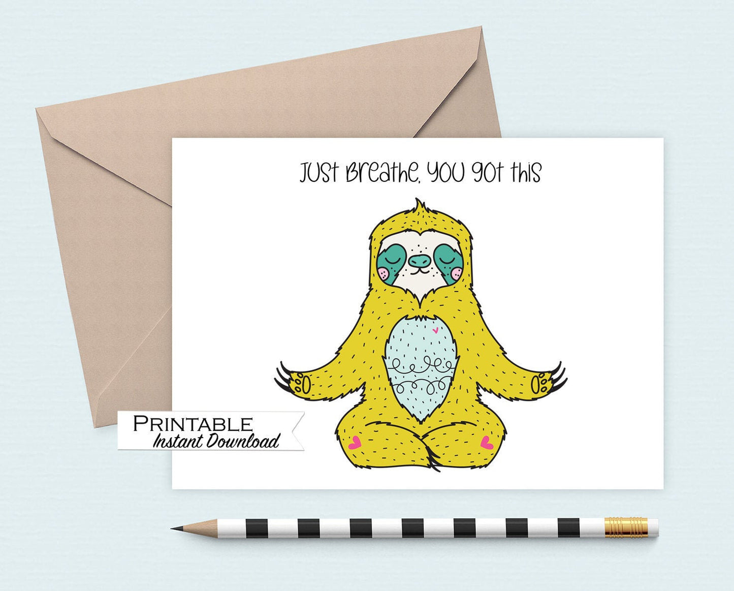 Just Breathe - You got this Card Printable - Digital Download