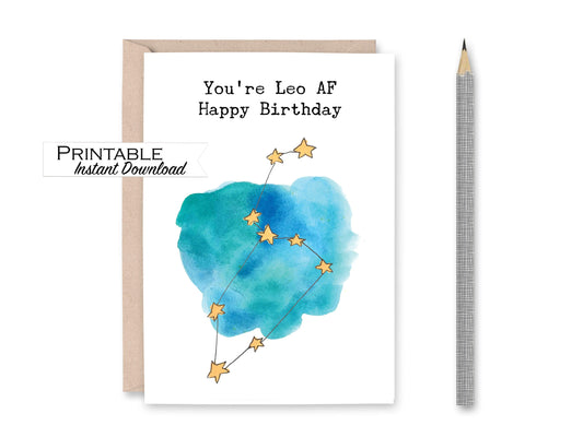 Leo AF Constellation Funny Birthday Card Printable - Digital Download