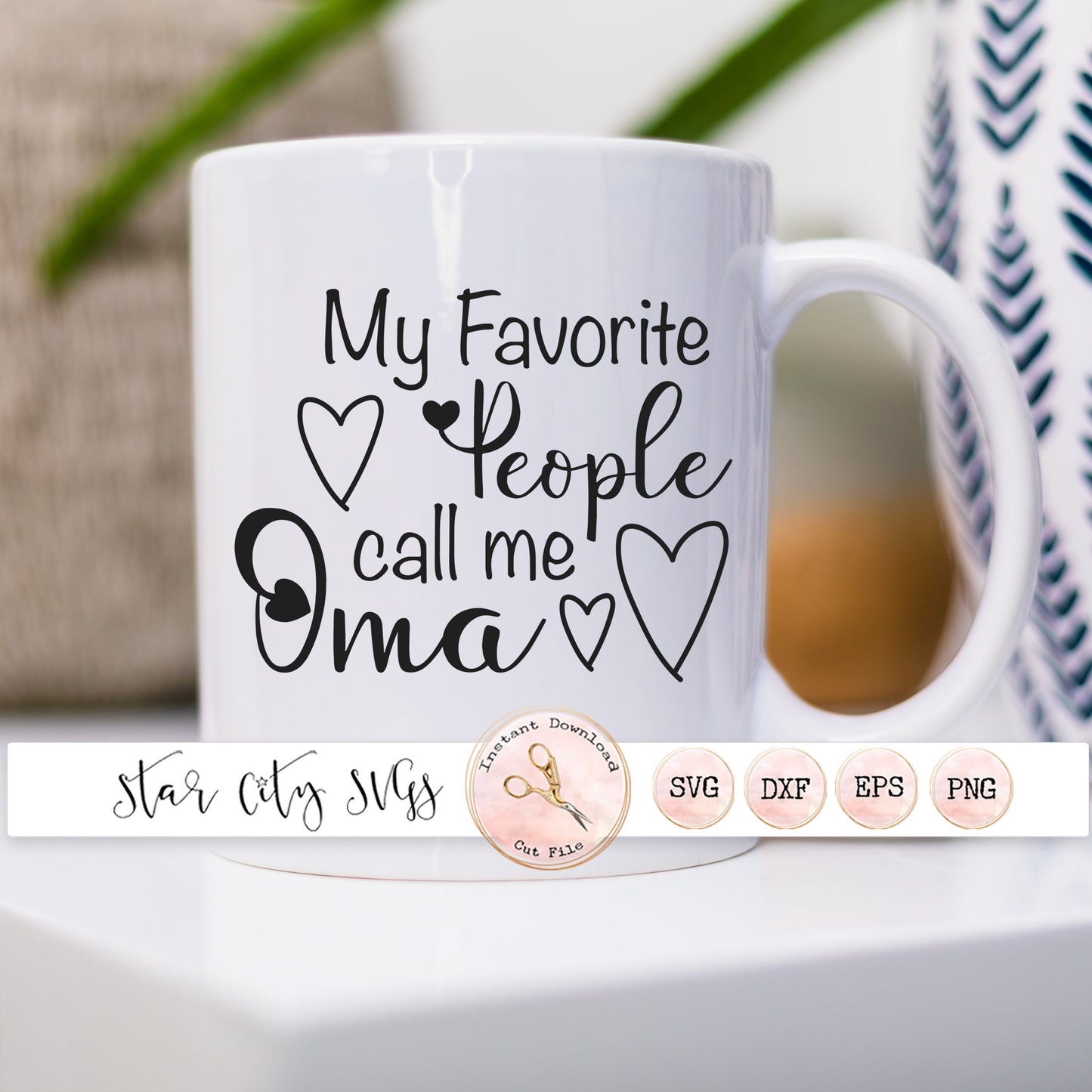 My Favorite People Call me Oma SVG Cut File