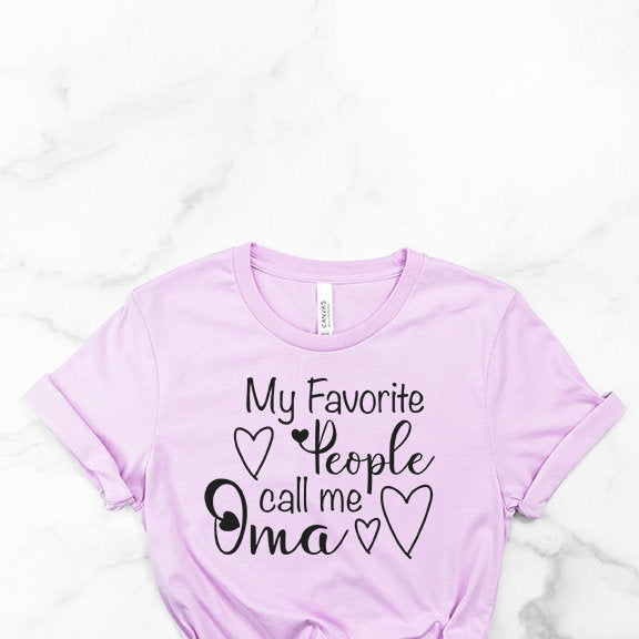My Favorite People Call me Oma SVG Cut File