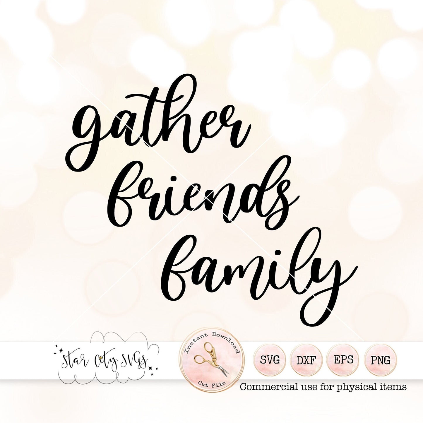 Gather Friends Family SVG Bundle