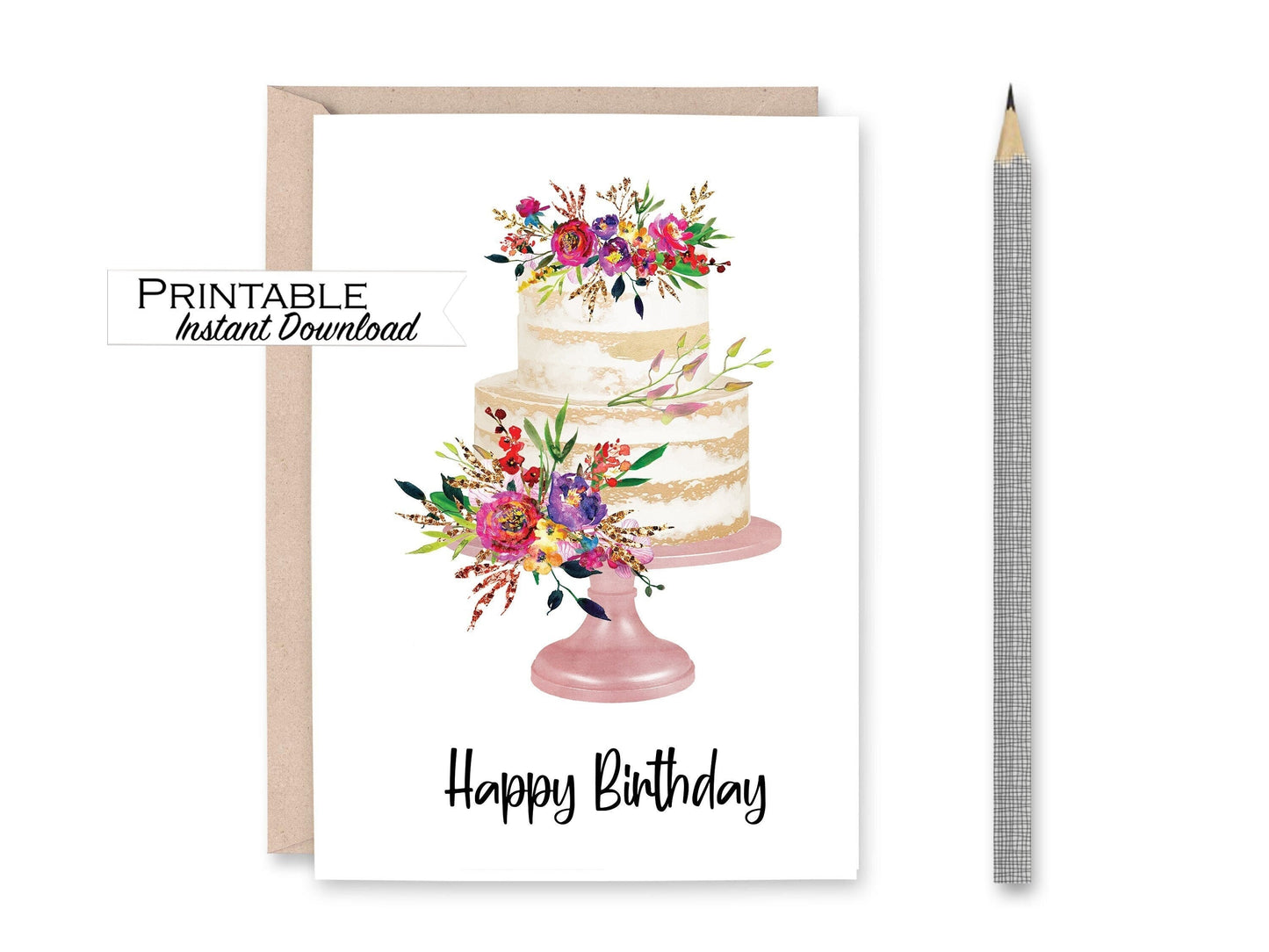 Floral Happy Birthday Cake Card  Printable - Digital Download