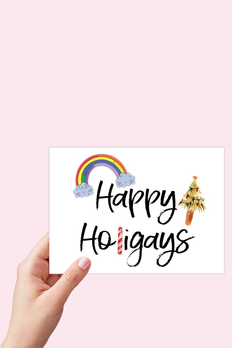 Happy Holigays LGBTQ Holiday Card Printable - Digital Download