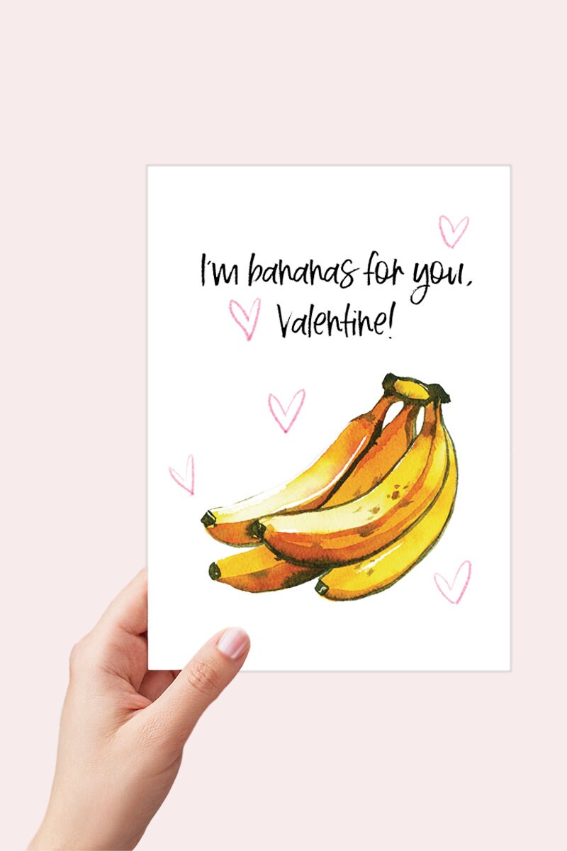 I'm Bananas for you Valentine Card Printable - Digital Download