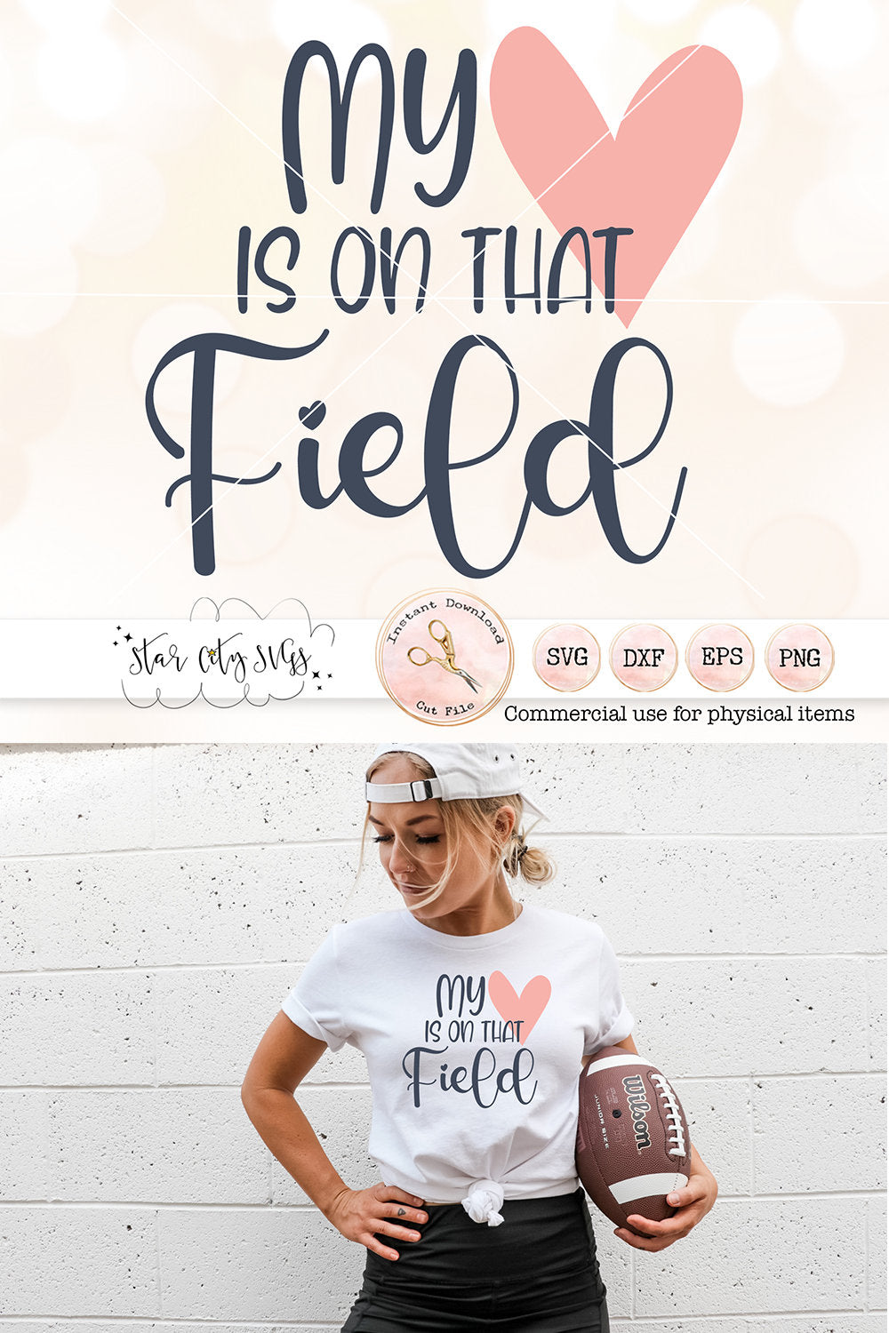 My Heart is on that Field - Sports SVG