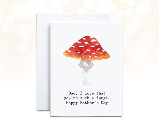 Mushroom Art Fathers Day Card, Mushroom Pun Card for Him, Funny Father's Day Card, You're Such a Fungi Card for Dad, Watercolor Cards