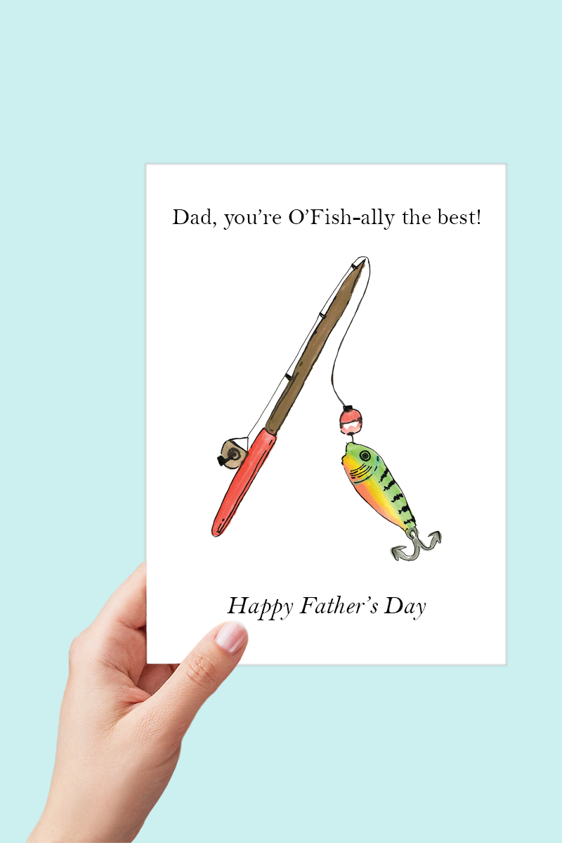 Dad you're O'Fish-ally the Best Fishing Fathers Day Card Printable - Digital Download