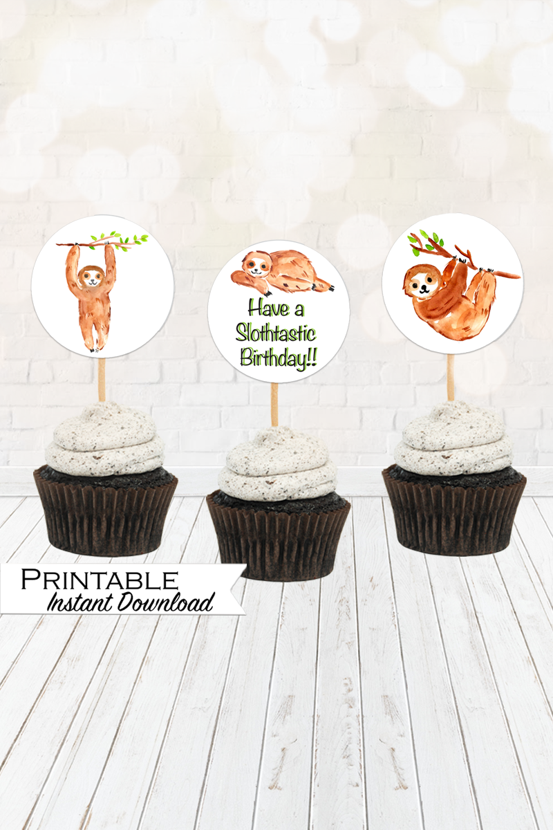 Sloth Cupcake Toppers - Have a Slothtastic Birthday Printable - Digital Download