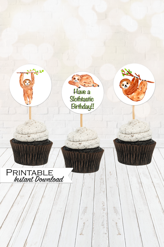 Sloth Cupcake Toppers - Have a Slothtastic Birthday Printable - Digital Download