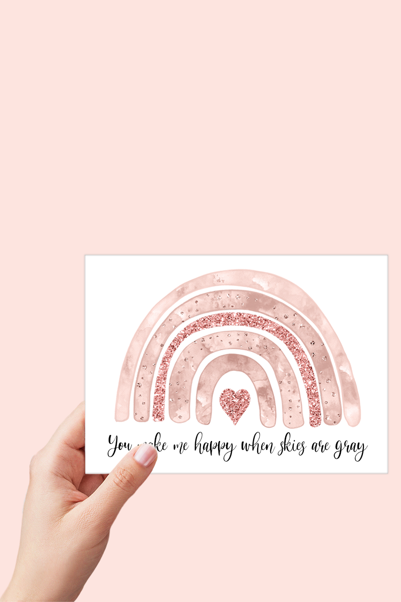 You Make me Happy Pink Rainbow Card Printable - Digital Download